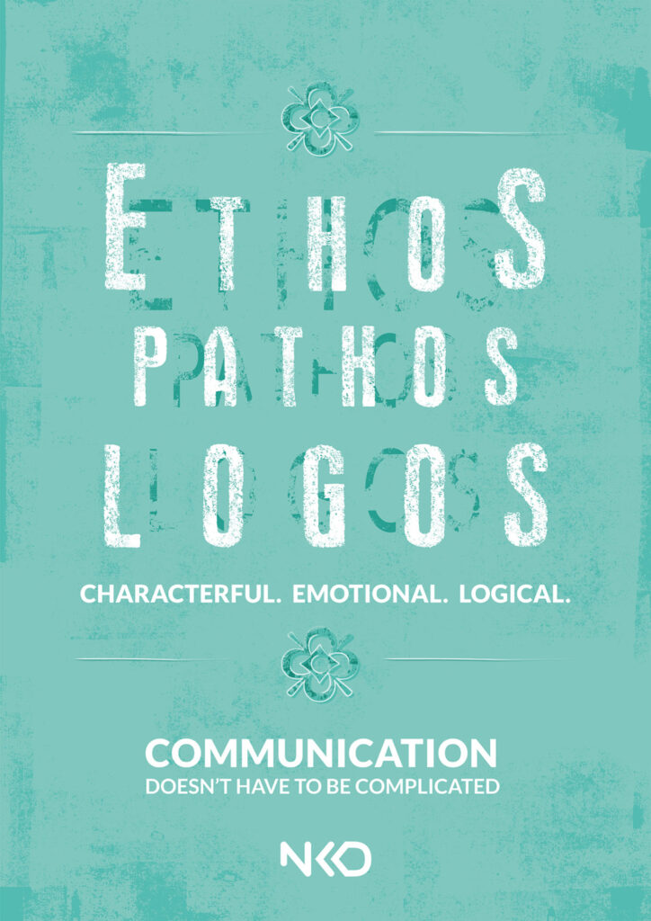 Poster about communications in the 20s that states'Ethos, Pathos, Logos'. This is how the ancient Greeks future-proofed communication, so are we. Our second rule to future-proof communication in the new decade.