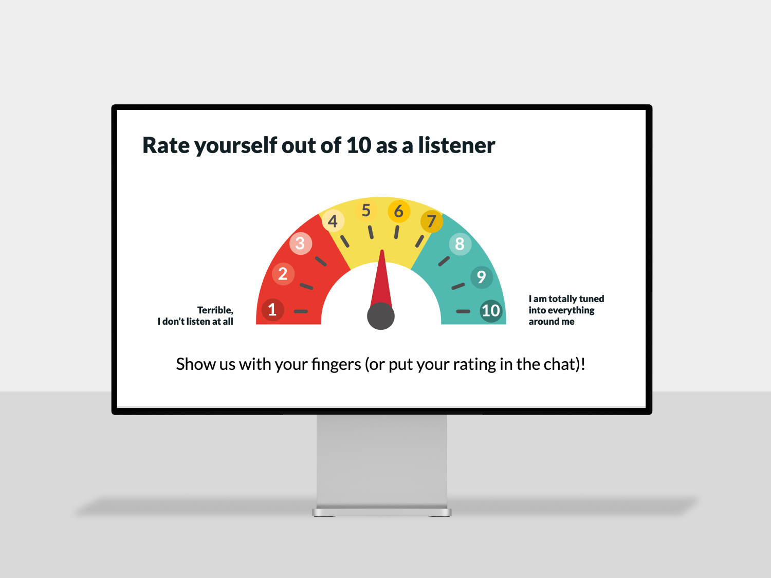 A desktop screen showing a dial to rate your listening skills